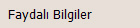   Faydalı Bilgiler
